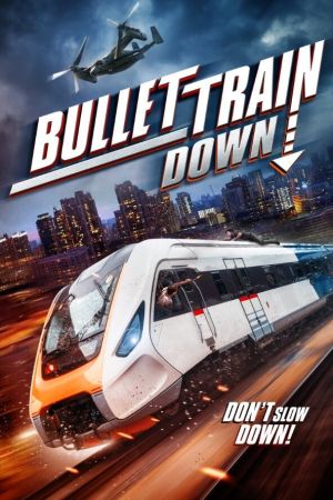 Bullet Train Down hdfilme stream online
