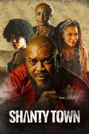 Shanty Town poster