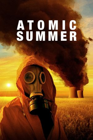 Atomic Summer hdfilme stream online