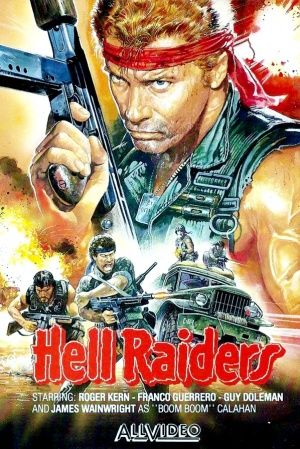 The Hell Raiders poster