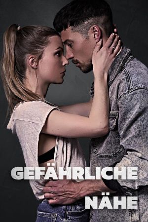 Gefährliche Nähe poster