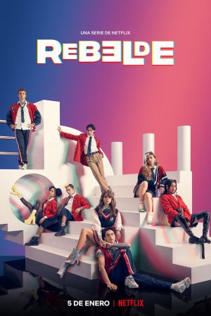 Rebelde - Jung und rebellisch poster
