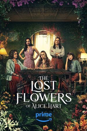 Die verlorenen Blumen der Alice Hart poster