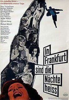 In Frankfurt sind die Nächte heiß poster