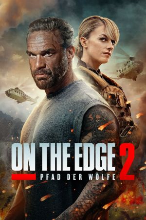On the Edge 2 - Pfad der Wölfe poster
