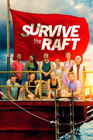 Survive the Raft poster