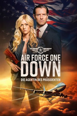 Air Force One Down: Die Agentin des Präsidenten poster
