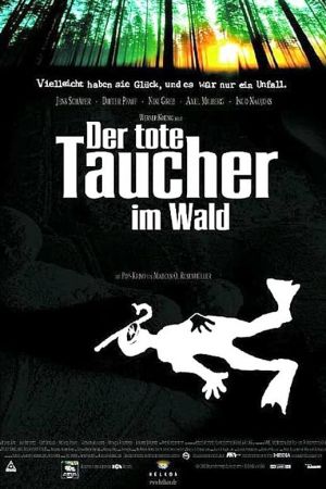Der tote Taucher im Wald hdfilme stream online