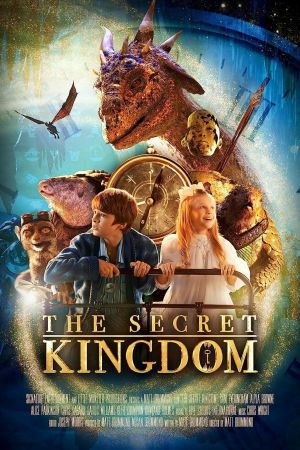 The Secret Kingdom - Eine fantastische Reise poster