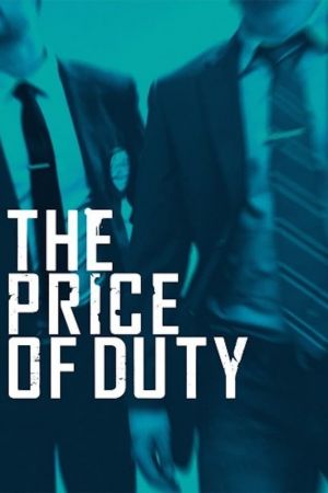 The Price of Duty poster
