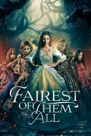 Fairest of them All poster
