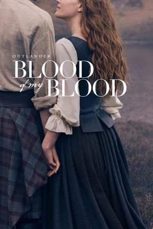 Outlander: Blood of My Blood poster