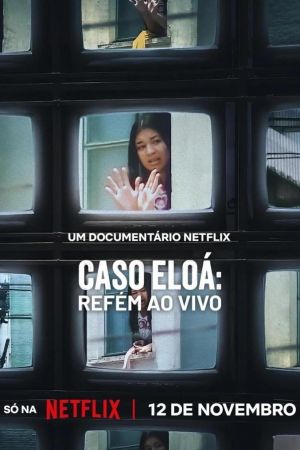 Eloá the Hostage: Live on TV poster