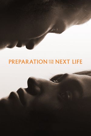 Preparation for the Next Life hdfilme stream online