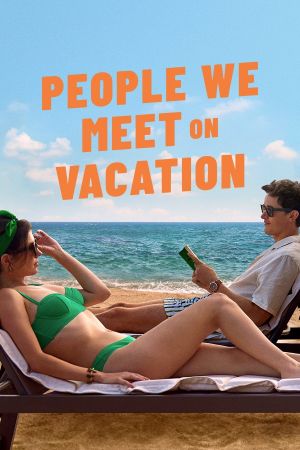 People We Meet on Vacation hdfilme stream online