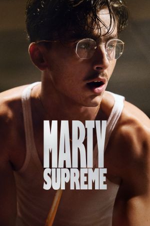 Marty Supreme hdfilme stream online