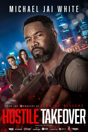 Hostile Takeover - Feindliche Übernahme poster