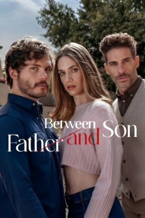 Between Father and Son hdfilme stream online