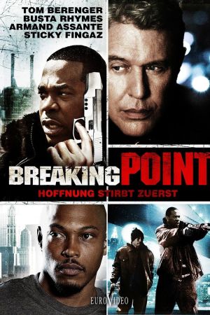 Breaking Point - Hoffnung stirbt zuerst poster